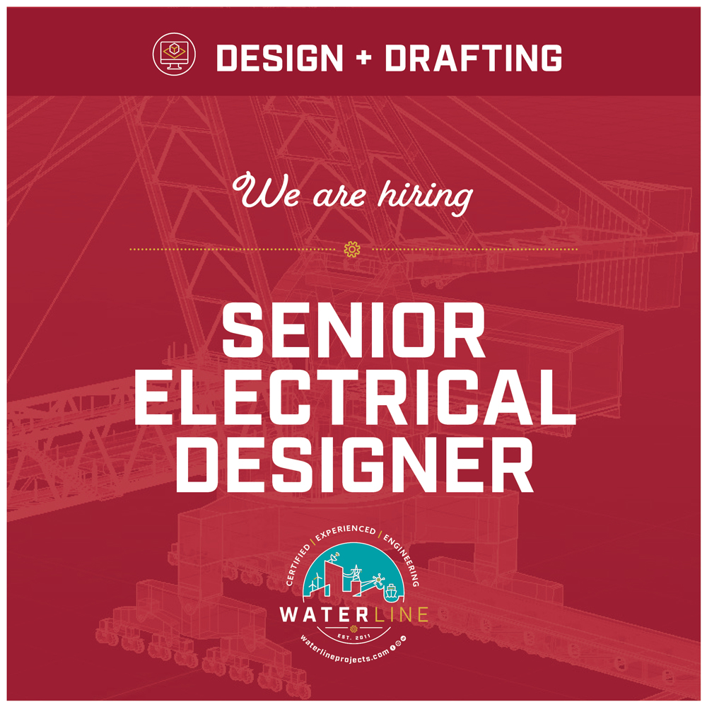 Waterline Senior Electrical Designer Design + Drafting